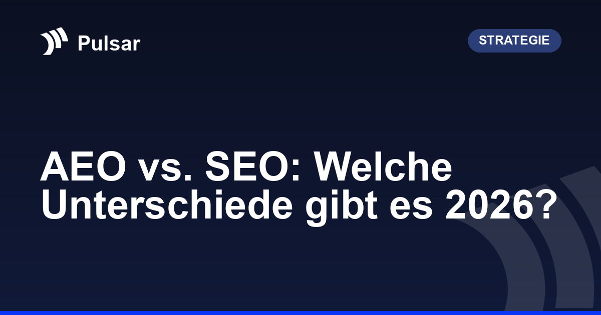 AEO vs. SEO: Welche Unterschiede gibt es 2026?