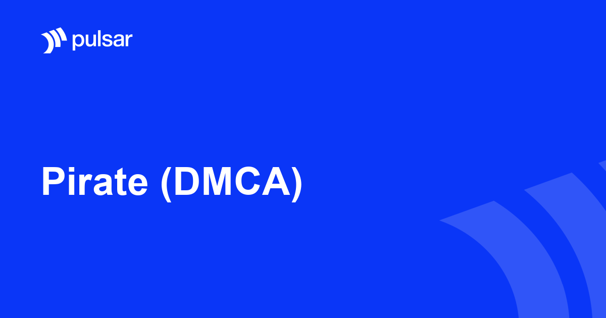 Pirate (DMCA)