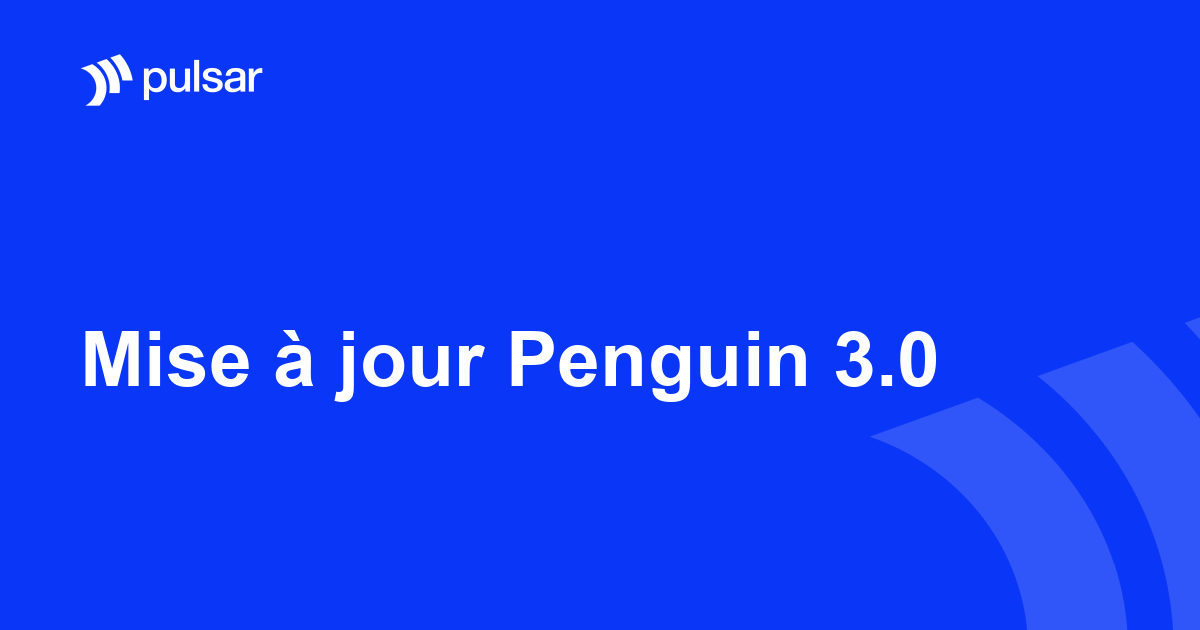 Mise à jour Penguin 3.0