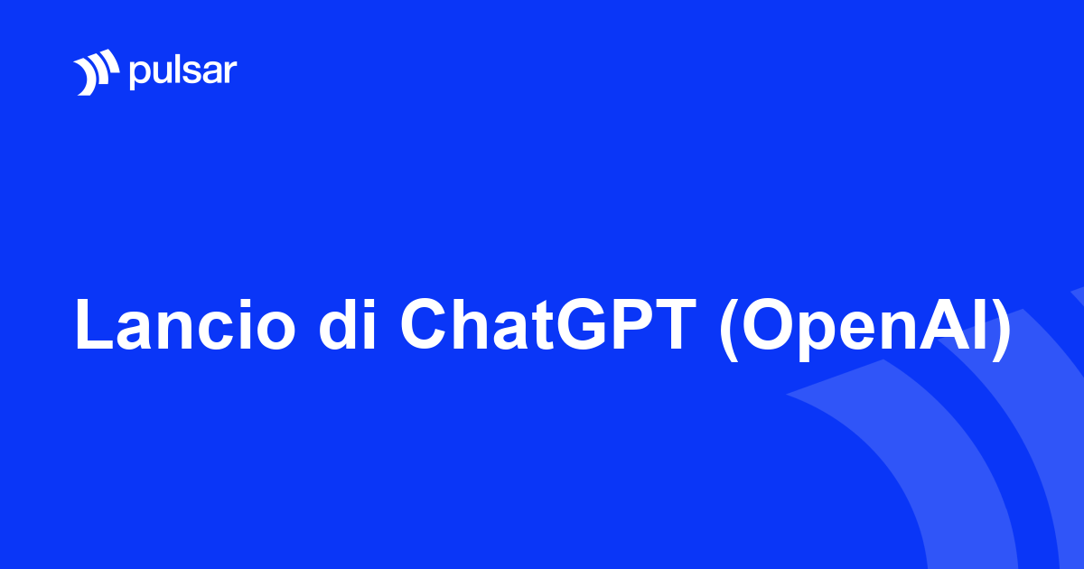 Lancio di ChatGPT (OpenAI)