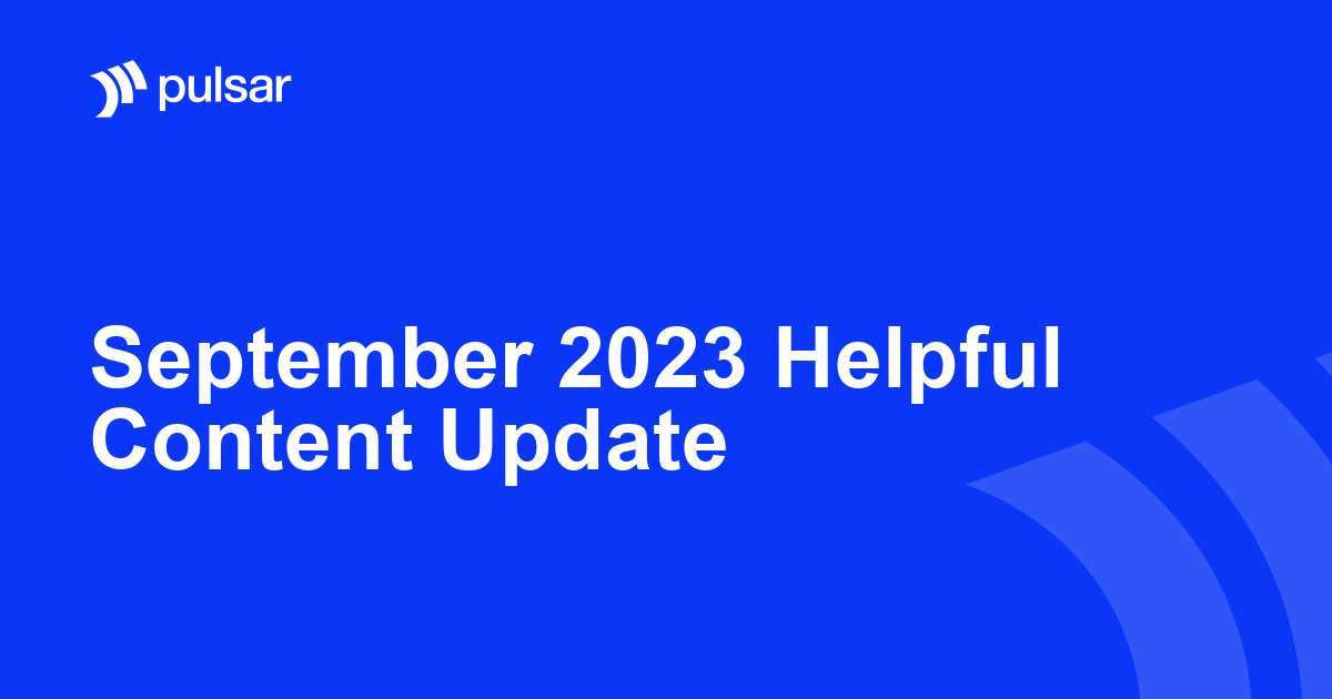 September 2023 Helpful Content Update