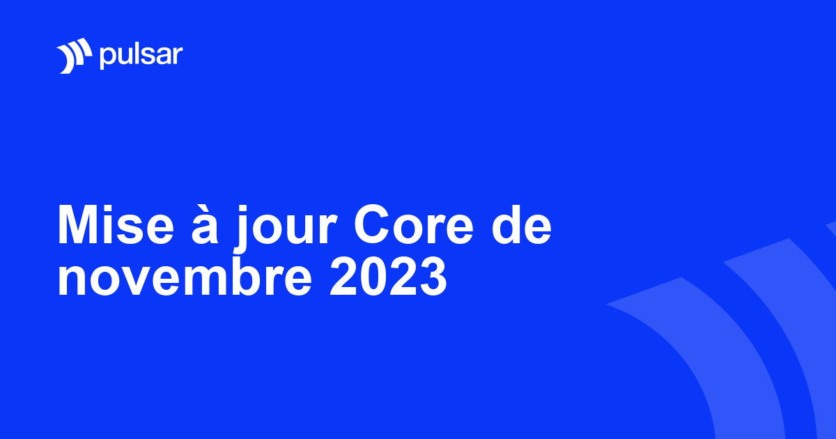 Mise à jour Core de novembre 2023