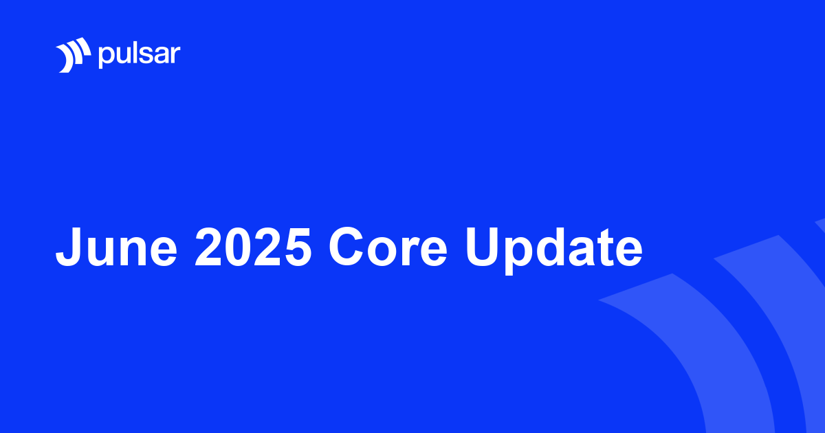 June 2025 Core Update