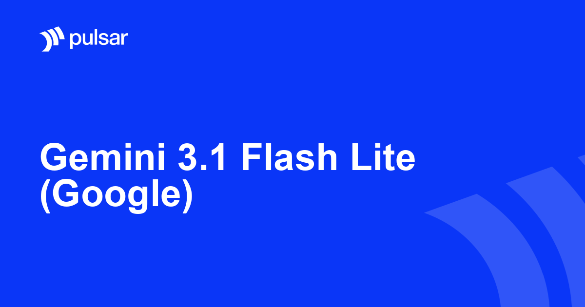 Gemini 3.1 Flash Lite (Google)