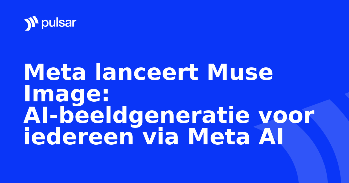 Meta lanceert Muse Image: AI-beeldgeneratie voor iedereen via Meta AI