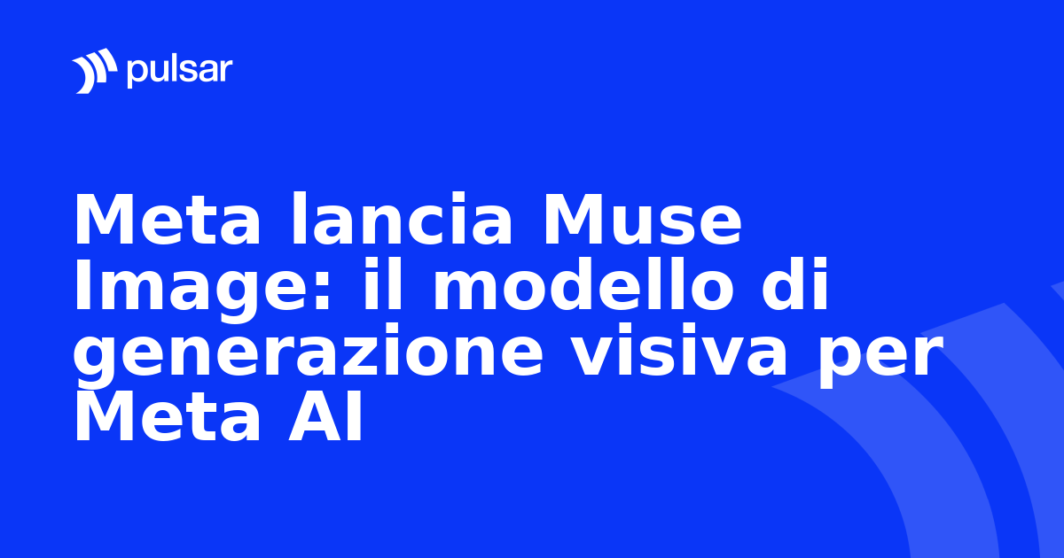 Meta lancia Muse Image: il modello di generazione visiva per Meta AI